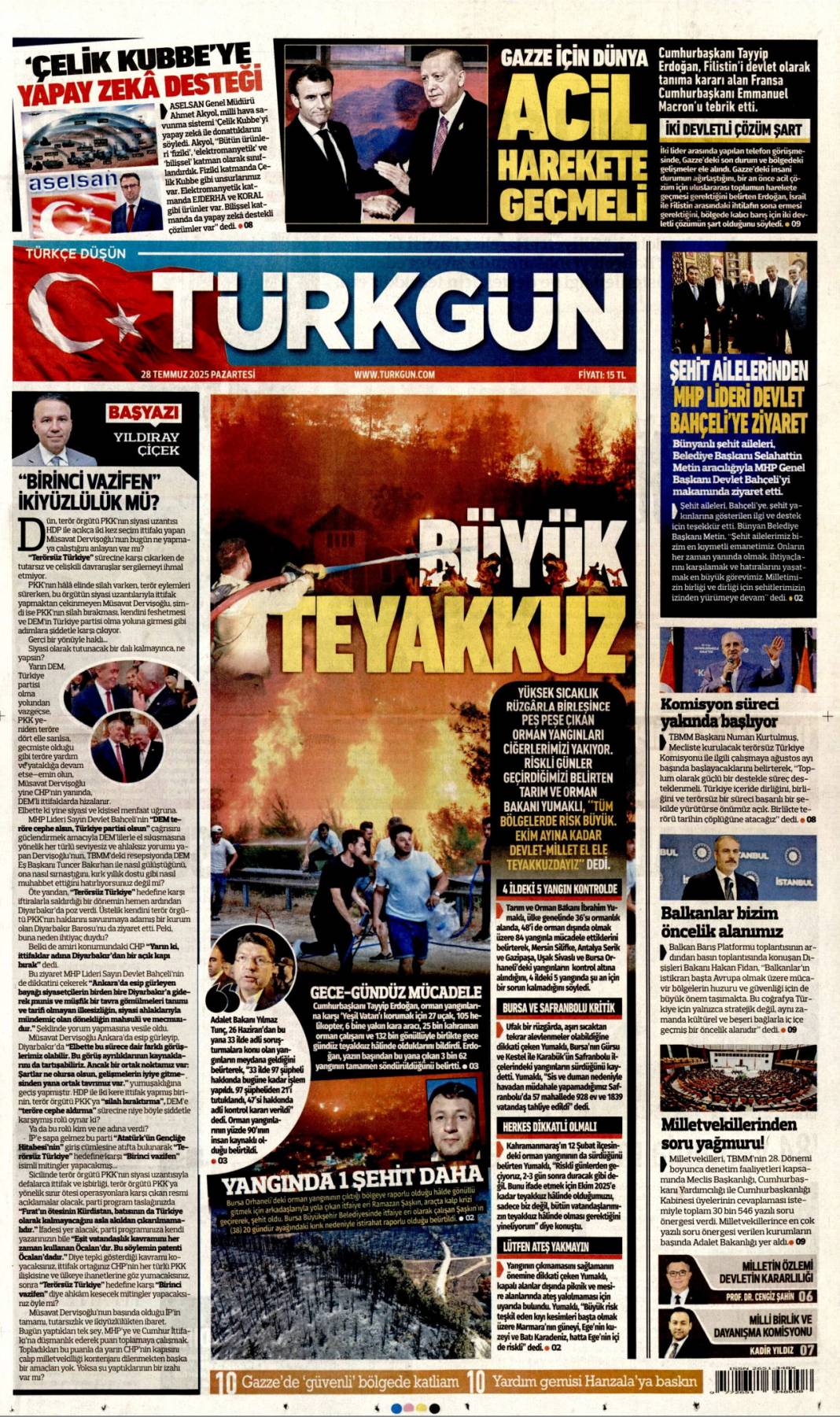 Seferberlik ruhu: Teyakkuz halindeyiz! 28 Temmuz 2025 Pazartesi güncel gazete manşetleri 18
